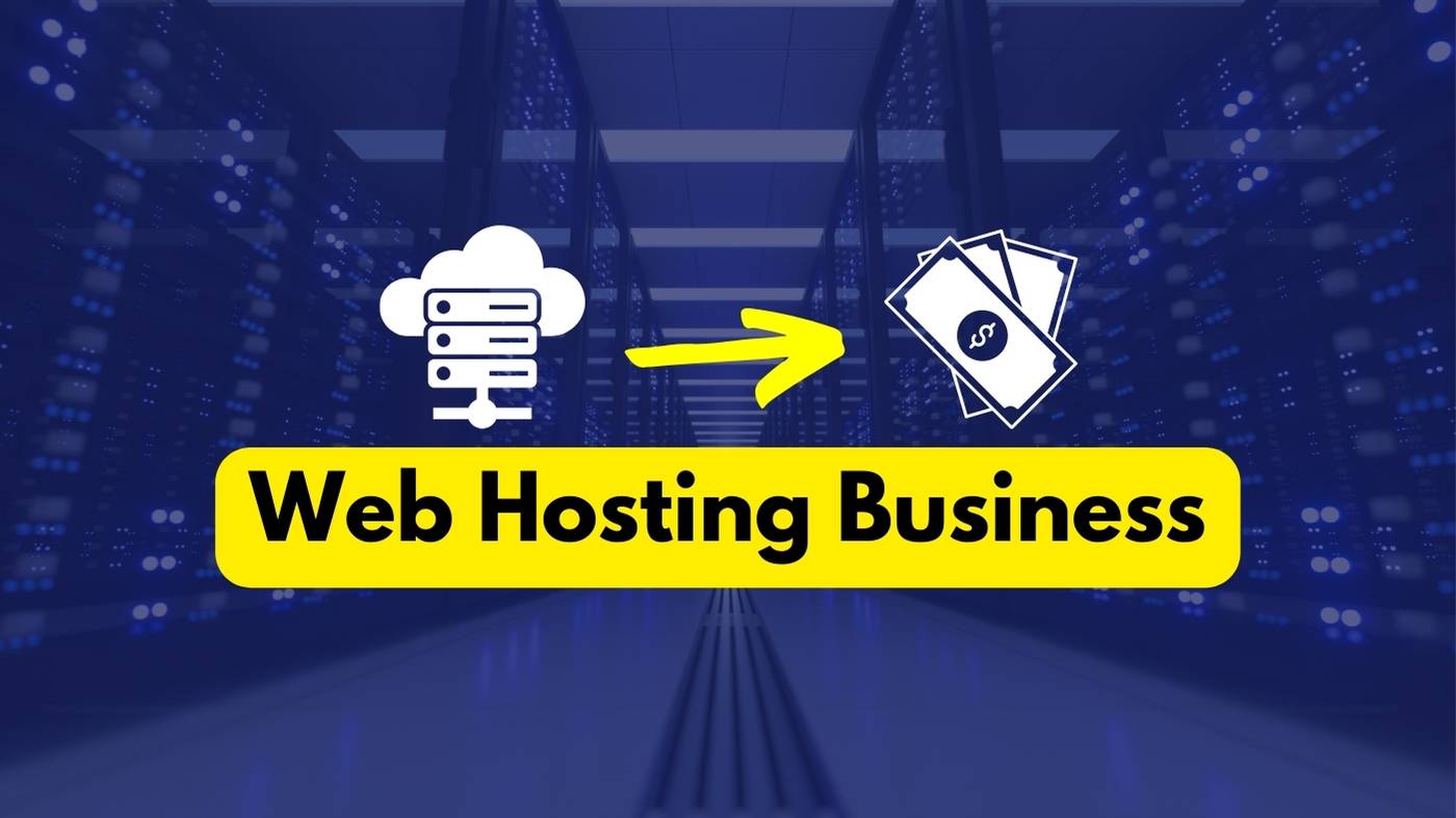 How to Start Your Own Web Hosting Business?